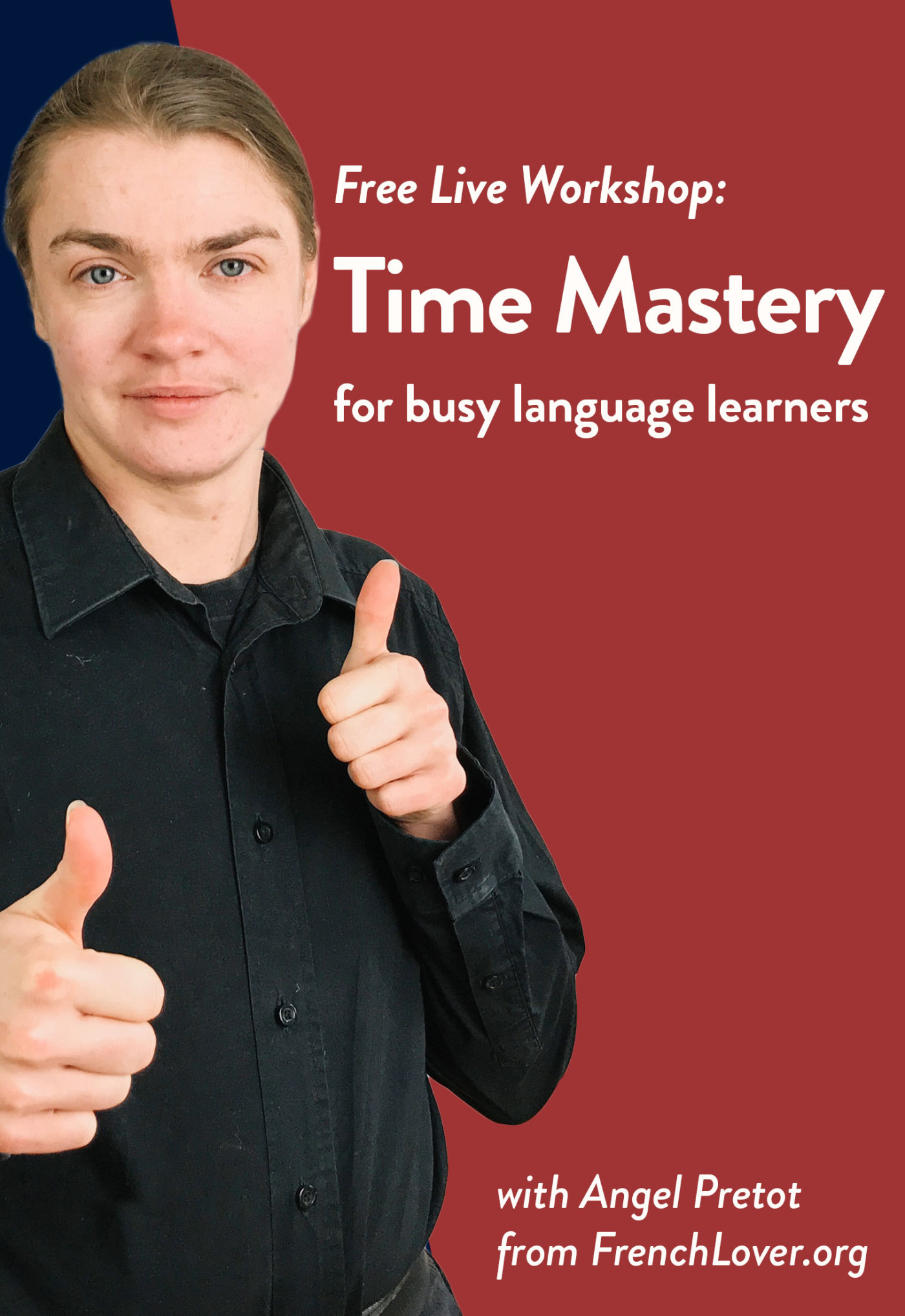 Free Live Workshop: Time Mastery for busy language learners